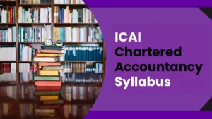 ICAI CA Syllabus For All Three Levels