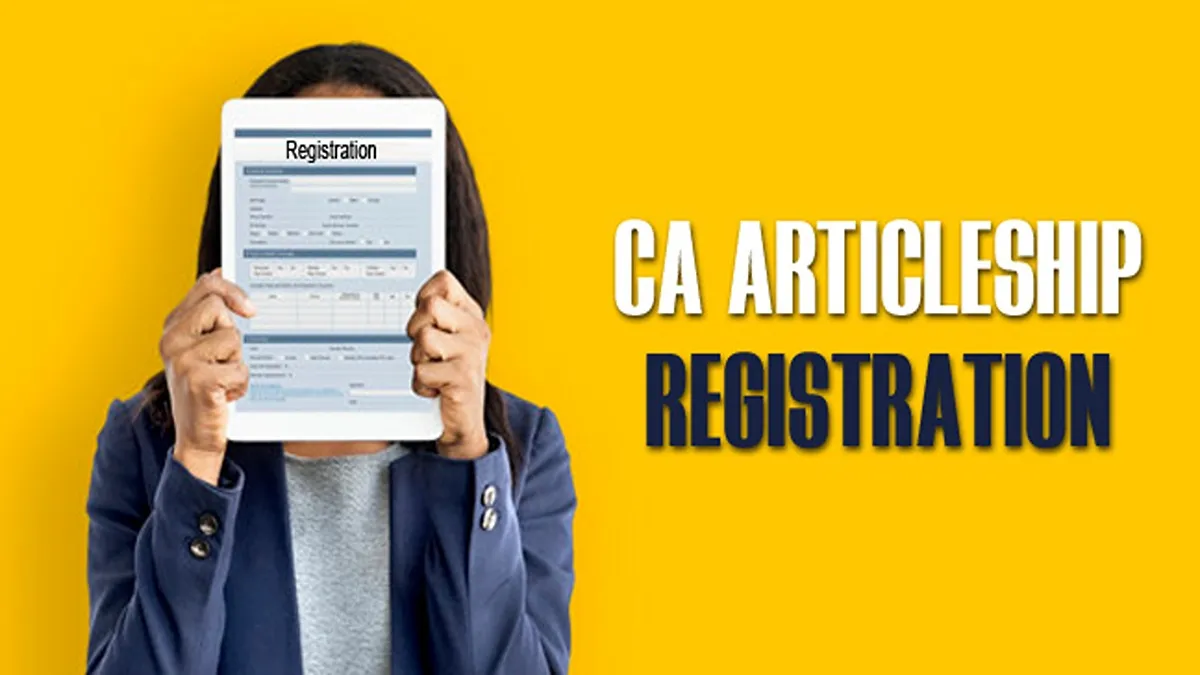 CA Articleship Registration Letter - Fees, Status and Procedure to Fill