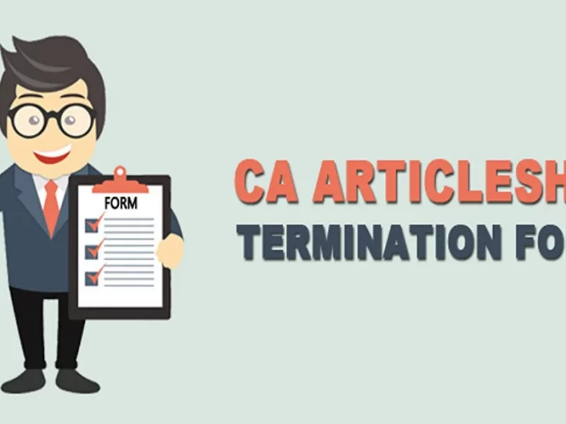 CA Articleship Termination Form, Rules and Procedure of Transfer