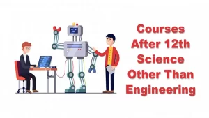 Image showing "Courses After 12th Science Other Than Engineering"
