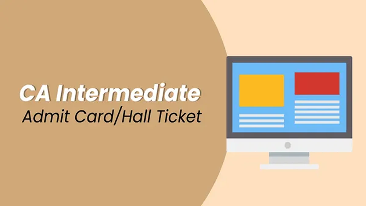 Banner of "CA Intermediate Admit card & Hall Ticket"