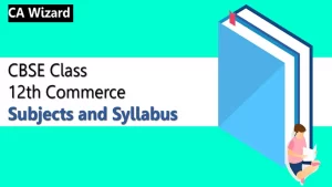 CBSE-Class-12th-Commerce-Subjects-and-Syllabus