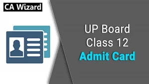 UP Board 12th Admit Card