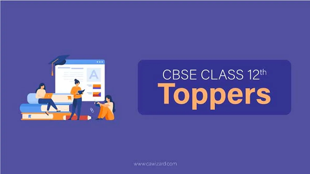 CBSE Class 12th Toppers