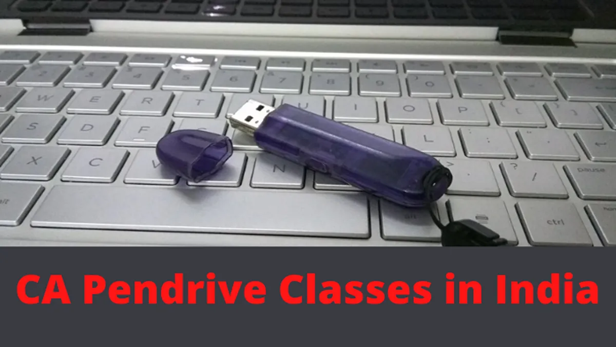 How CA Pendrive Classes Help you in Clearing Exam?