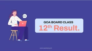 Banner of Goa Board HSSC Result- Goa Board Class 12th Result
