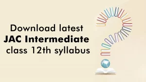 JAC Intermediate Class 12th syllabus