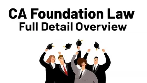 Image containing title "CA foundation Law full detail overview" plus how people will graduation hats, if they read this article.