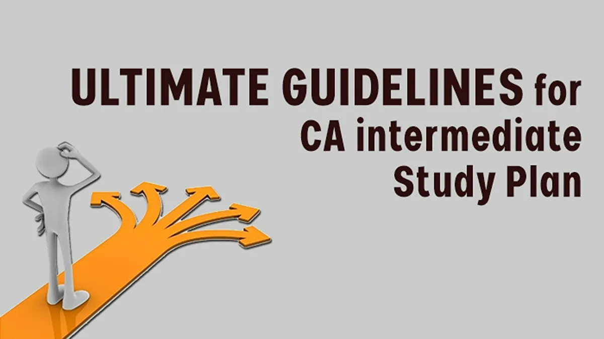 Prepare CA Intermediate Study Plan Examination