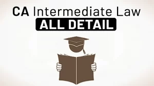 Featured Image of CA Intermediate Law Indicating that CA student's studying law.
