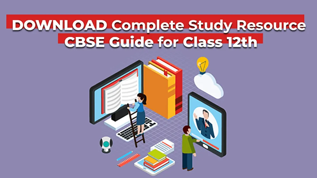 Get Detailed CBSE Guide for Class 12th