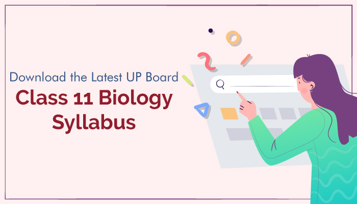 download-the-latest-up-board-class-11-biology-syllabus-2020-21