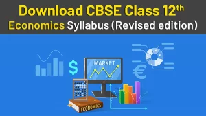 CBSE Class 12 Economics Syllabus