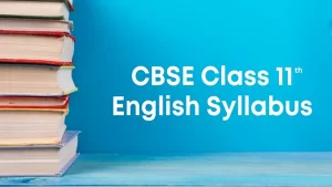 CBSE Class 11th English syllabus