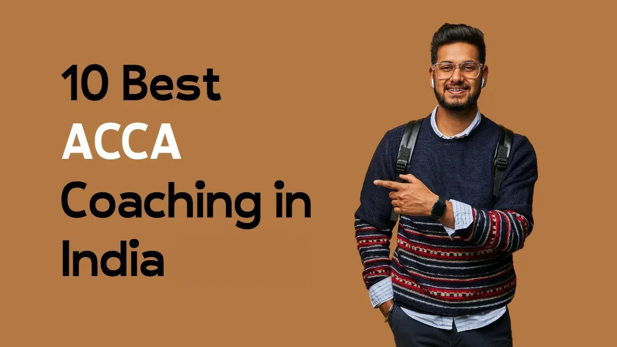 10 Best ACCA Coaching in India