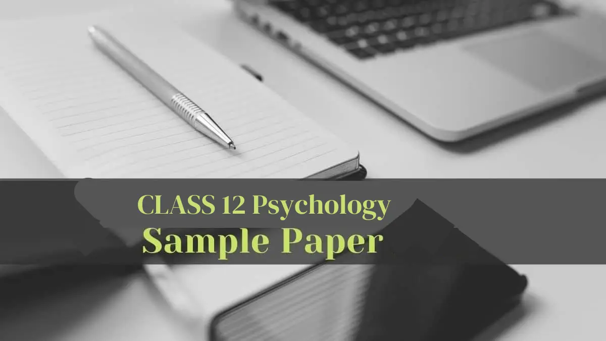 psychology sample paper class 12