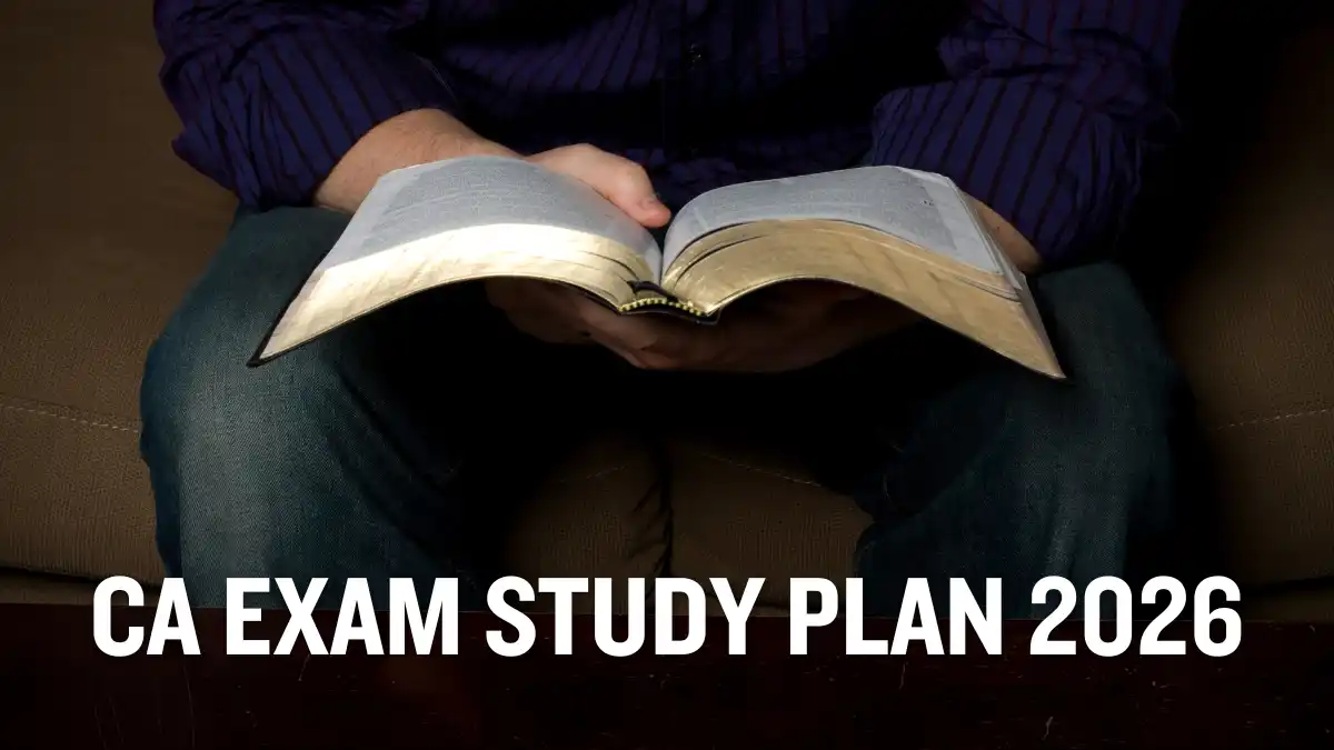 CA Exam Study Plan: Complete Guide for Students