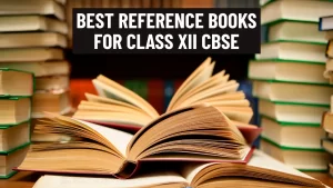 Best Reference Books for Class 12th CBSE