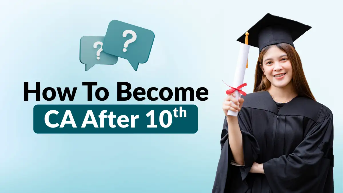 How To Become CA After 10th